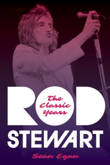 Rod Stewart : The Classic Years