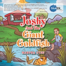 Joshy and the Giant Goldfish