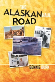 The Alaskan Haul Road