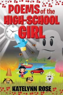 Poems of the High-School Girl