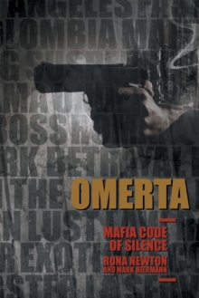 Omerta Mafia Code of Silence : Part One and Part Two