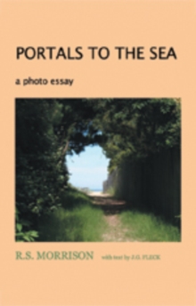 Portals to the Sea : A Photo Essay