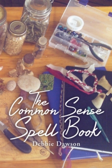 The Common Sense Spell Book