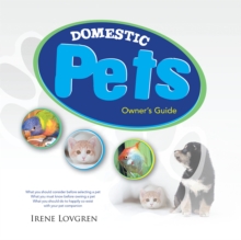 Domestic Pets : Owner's Guide