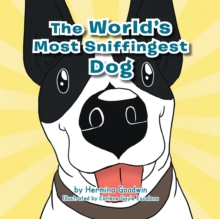 The World's Most Sniffingest Dog