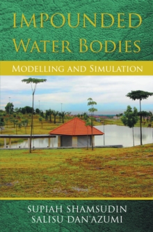 Impounded Water Bodies Modelling and Simulation