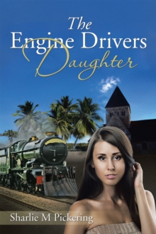 The Engine Drivers Daughter