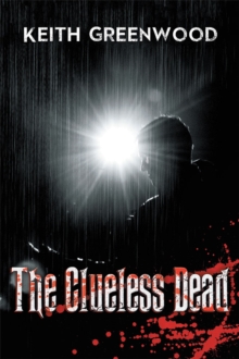 The Clueless Dead