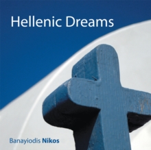 Hellenic Dreams