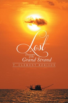 Lost Treasure of the Grand Strand