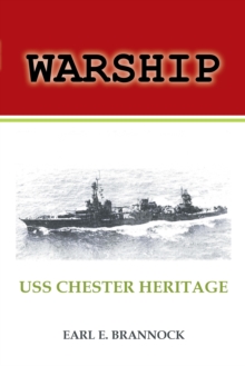 Warship : Uss Chester Heritage