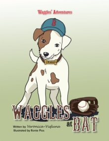 Waggles at Bat : Waggles' Adventures