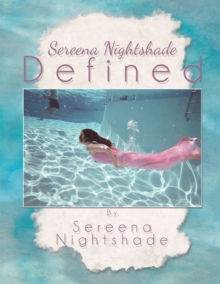 Sereena Nighshade Defined