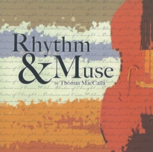 Rhythm & Muse : Shades of Thought in Cadence and Voices Within