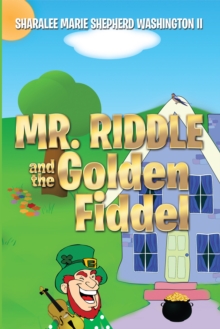 Mr. Riddle and the Golden Fiddel