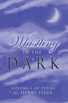 Whistling in the Dark