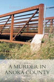 A Murder in Anoka County