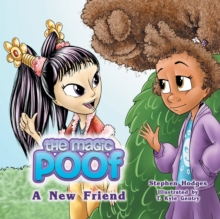 The Magic Poof : A New Friend