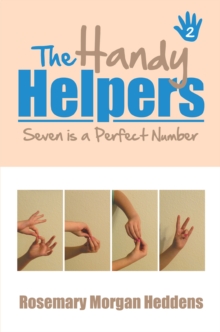 The Handy Helpers, Seven Is a Perfect Number