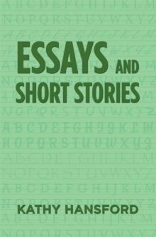 Essays and Short Stories