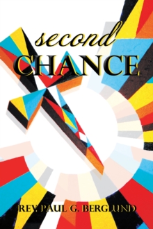 S E C O N D   C H a N C E : The Isthmus of God        the Supernatural Connection Between Persecution and Sanctification