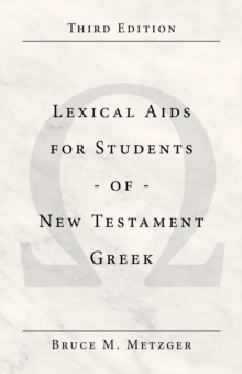 Lexical Aids for Students of New Testament Greek