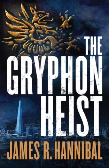 The Gryphon Heist