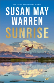 Sunrise (Sky King Ranch Book #1)