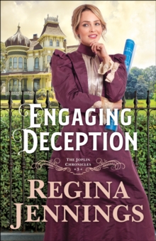 Engaging Deception (The Joplin Chronicles Book #3)