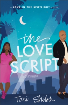 The Love Script (Love in the Spotlight)