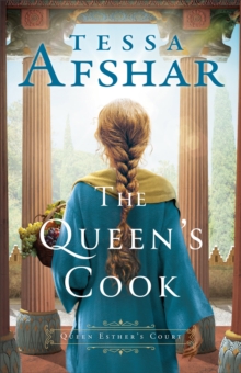 The Queen's Cook (Queen Esther's Court)