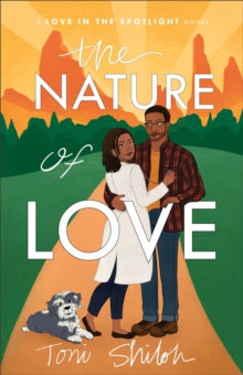 The Nature Of Love (Love In The Spotlight)