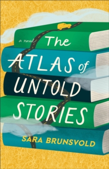 Baker Publishing Group The Atlas Of Untold Stories