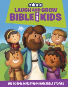 Baker Publishing Group Laugh And Grow Bible For Kids , The Gospel In 52 Five-Minute Bible Stories