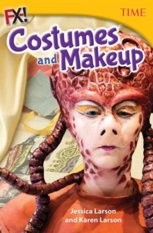 Fx! Costumes and Makeup