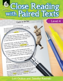 Close Reading with Paired Texts Level 4 : Engaging Lessons to Improve Comprehension