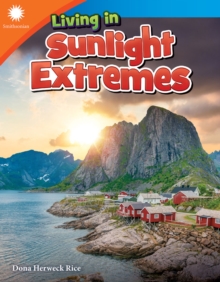 Living in Sunlight Extremes