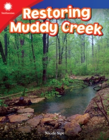 Restoring Muddy Creek