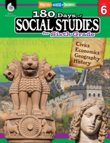 180 Days of Social Studies for Sixth Grade : Practice, Assess, Diagnose