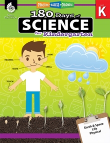 180 Days of Science for Kindergarten : Practice, Assess, Diagnose