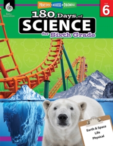 180 Days of Science for Sixth Grade : Practice, Assess, Diagnose