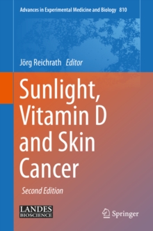 Sunlight, Vitamin D and Skin Cancer