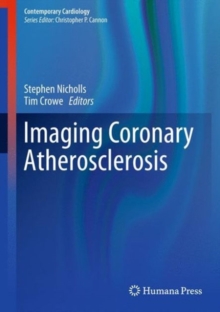 Imaging Coronary Atherosclerosis