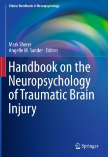 Handbook on the Neuropsychology of Traumatic Brain Injury