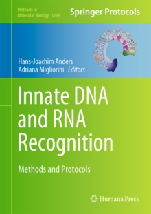 Innate DNA and RNA Recognition : Methods and Protocols, Hardback Book Innate DNA and RNA Recognition : Methods and Protocols, Hardback Book