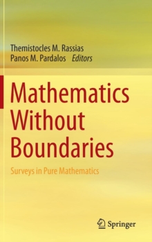 Mathematics Without Boundaries : Surveys in Pure Mathematics
