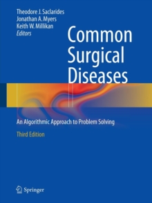 Common Surgical Diseases : An Algorithmic Approach to Problem Solving, Paperback / softback Book Common Surgical Diseases : An Algorithmic Approach to Problem Solving, Paperback / softback Book