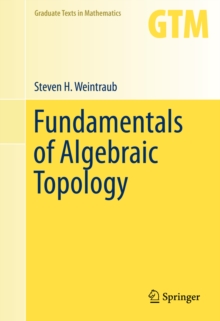 Fundamentals of Algebraic Topology