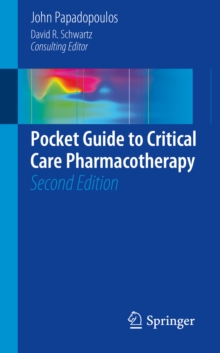 Pocket Guide to Critical Care Pharmacotherapy