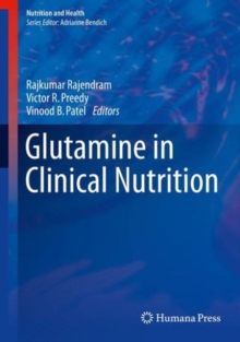 Glutamine in Clinical Nutrition